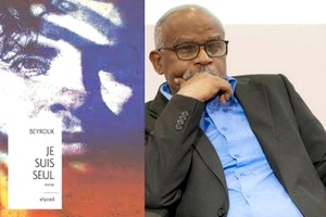 Ecrivain, journaliste et diplomate, Abdel Kader Ould Mohamed parle de Je suis seul, dernier roman de Beyrouk. Lecture d’un soliloque romantique