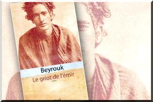Le griot de l’émir de Beyrouk : Les légendes d’un monde en voie de disparition
