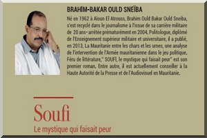 Soufi, le mystique qui faisait peur  de Brahim-Bakar Ould Sneiba : Une Vie de saint aux allures d’une Chanson de geste