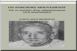 A PARAITRE: Un parcours mouvementé de Yahya Ould Menkouss 