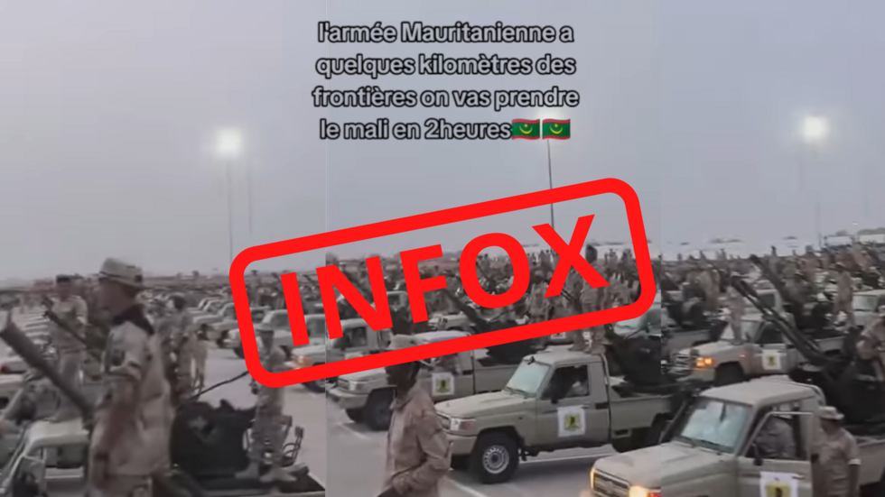 L’armée mauritanienne sur le point d’attaquer le Mali? Attention à cette infox
