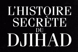 Essai: «L’histoire secrète du djihad d’al-Qaïda à l’Etat islamique»