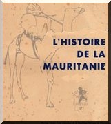 Mauritanité ! Qu’en dit l’histoire ? (suite)