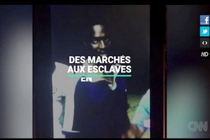 Des marchés aux esclaves filmés en Libye