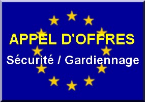 Union Européenne : Appel d'offres Sécurité / Gardiennage